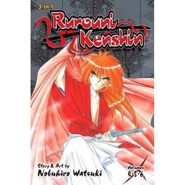 Rurouni Kenshin (3-In-1 Edition), Vol. 2: Includes Vols. 4, 5 & 6, Nobuhiro Watsuki (Author)