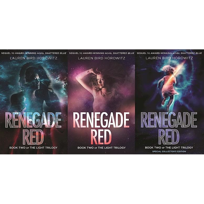 Renegade Red: Book Two of the Light Trilogy, Lauren Bird Horowitz (Author)