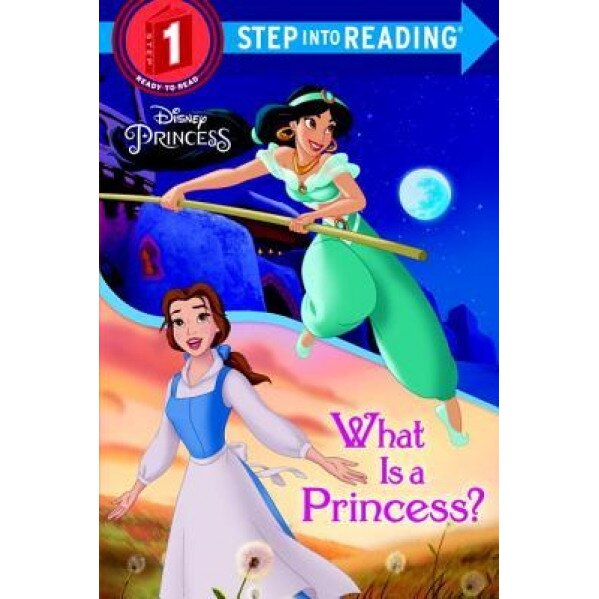 What Is a Princess? (Disney Princess), Jennifer Liberts (Author)
