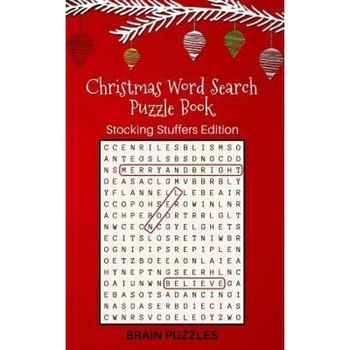 Christmas Word Search Puzzle Book: Stocking Stuffers Edition: Great Gift for Kids and Adults!, Brain Puzzles (Author) Christmas Word Search Puzzle Book: Stocking Stuffers Edition: Great Gift for Kids and Adults!, Brain Puzzles (Author)