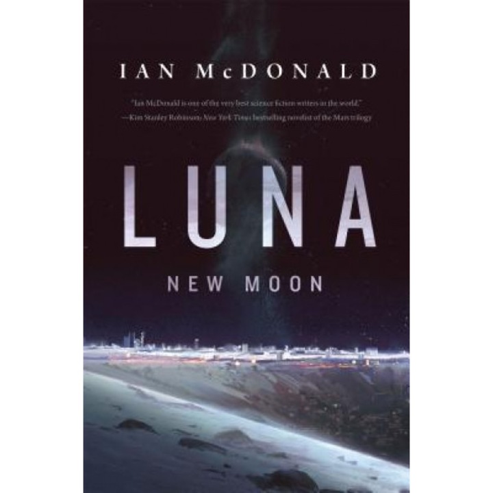 Luna: New Moon, Ian McDonald (Author)