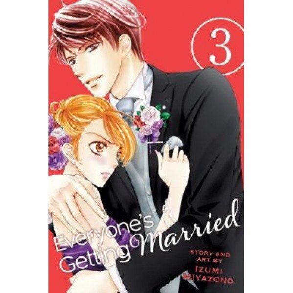 Everyone's Getting Married, Vol. 3, Izumi Miyazono (Author)
