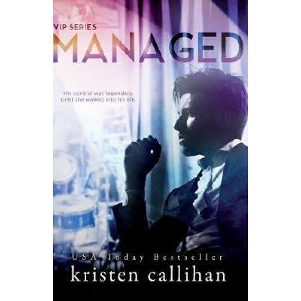 Managed, Kristen Callihan (Author)