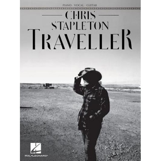 Chris Stapleton - Traveller, Chris Stapleton