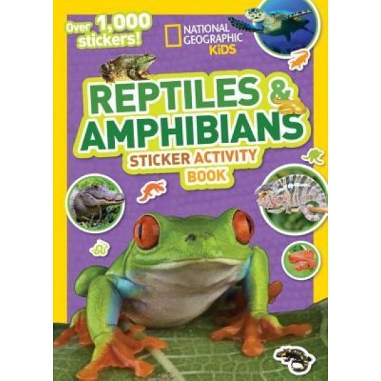 National Geographic Kids Reptiles and Amphibians Sticker Activity Book, National Geographic Kids (Author)