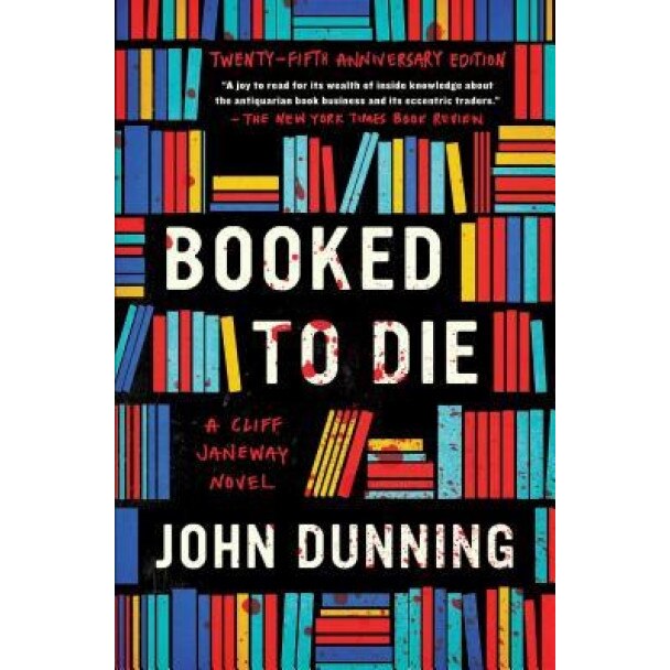 Booked to Die: A Cliff Janeway Novel, John Dunning (Author)