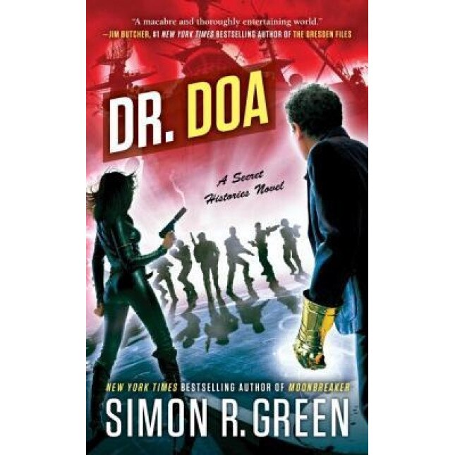 Dr. DOA, Simon R. Green (Author)