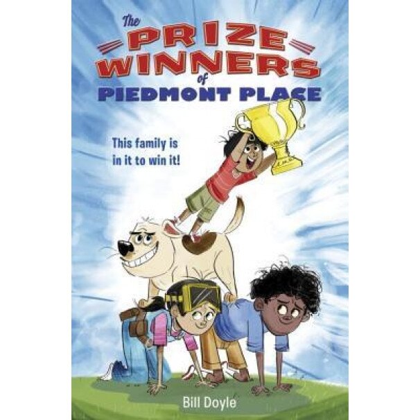 The Prizewinners of Piedmont Place, Bill Doyle (Author)