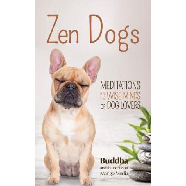 Zen Dogs - Gautama Buddha (Author)