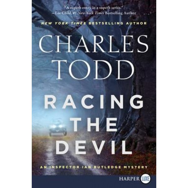 Racing the Devil LP: An Inspector Ian Rutledge Mystery, Charles Todd (Author)