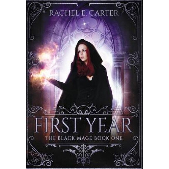 First Year, Rachel E. Carter (Author)
