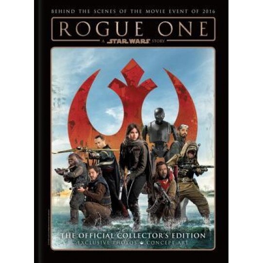 Rogue One: A Star Wars Story - The Official Collector's Edition, Titan (Author)