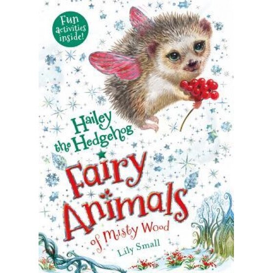 Hailey the Hedgehog, Lily Small (Author)