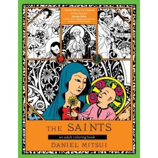 The Saints: An Adult Coloring Book, Daniel Mitsui (Author)