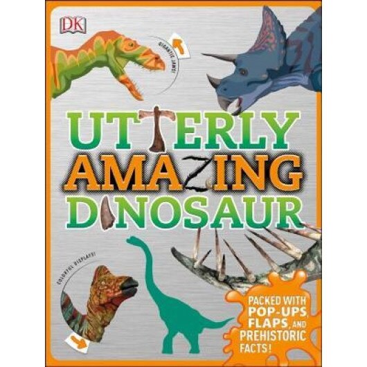 Utterly Amazing Dinosaur, Dustin Growick (Author)