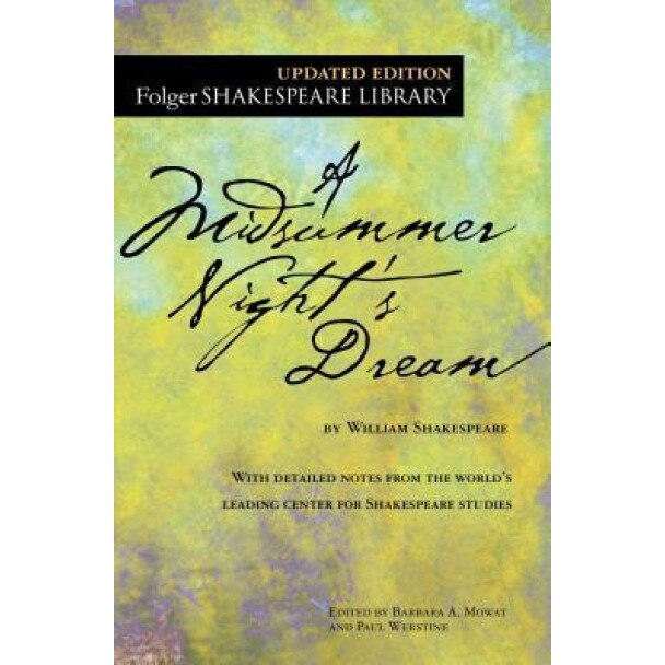 A Midsummer Night's Dream, William Shakespeare (Author)