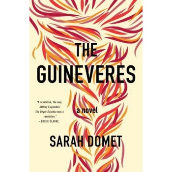 The Guineveres, Sarah Domet (Author) The Guineveres, Sarah Domet (Author)