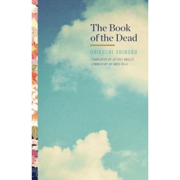 The Book of the Dead, Orikuchi Shinobu (Author)