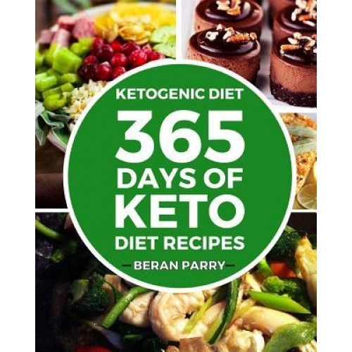 365 Days of Keto Diet Recipes, Beran Parry (Author)