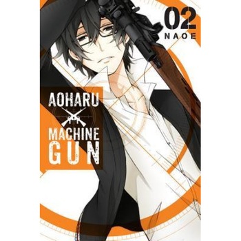 Aoharu X Machinegun, Volume 2, Naoe (Author) Aoharu X Machinegun, Volume 2, Naoe (Author)