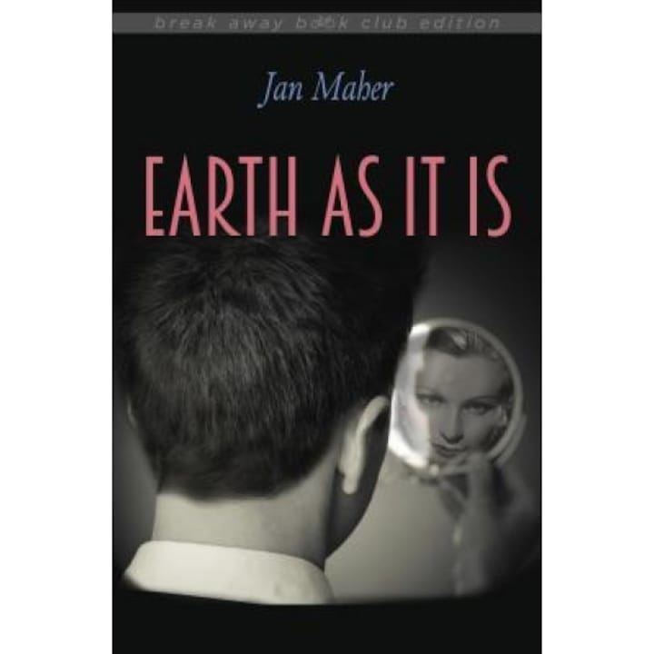 Earth as It Is, Jan Maher (Author)