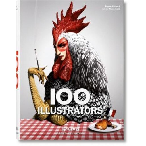 100 Illustrators, Steven Heller (Editor)