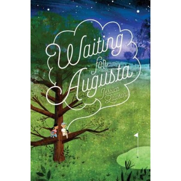 Waiting for Augusta, Jessica Lawson (Author)