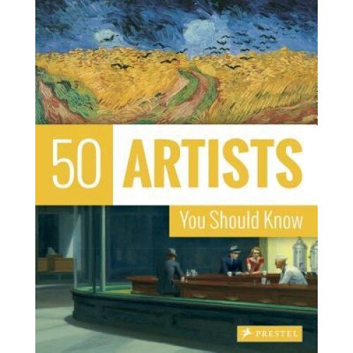 50 Artists You Should Know, Thomas Koster (Author)