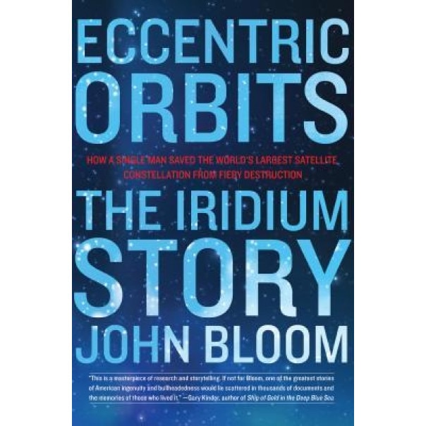Eccentric Orbits - John Bloom (Author)