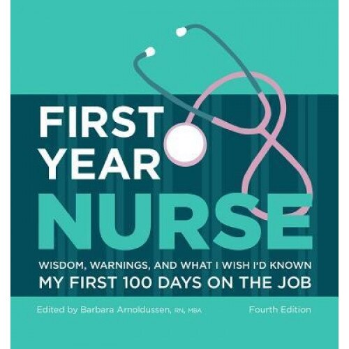 First Year Nurse, Barbara Arnoldussen (Author)