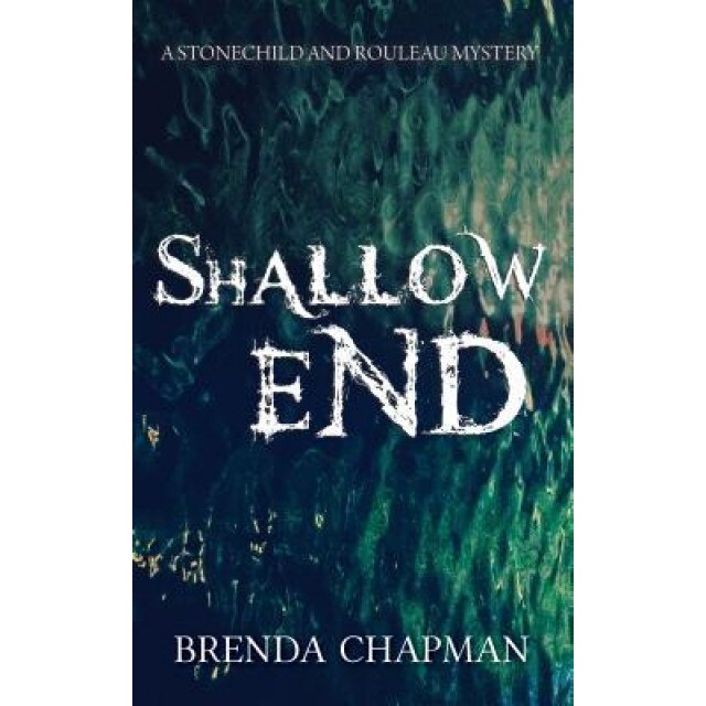 Shallow End, Brenda Chapman (Author)