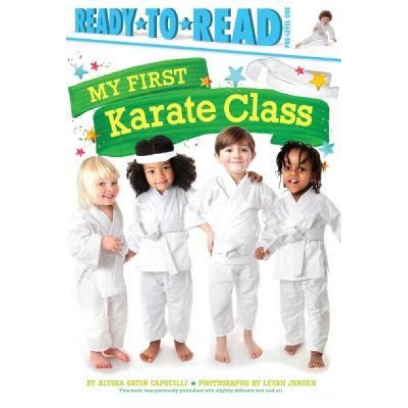 My First Karate Class, Alyssa Satin Capucilli (Author)