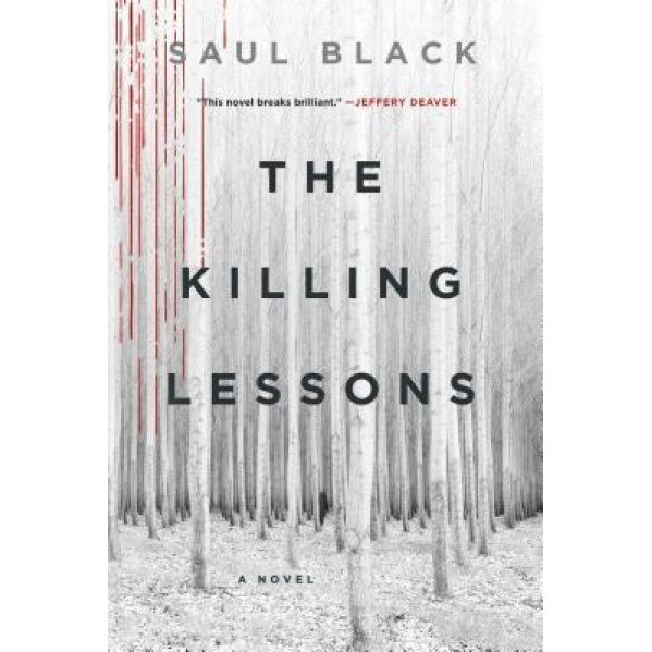 The Killing Lessons, Saul Black (Author)