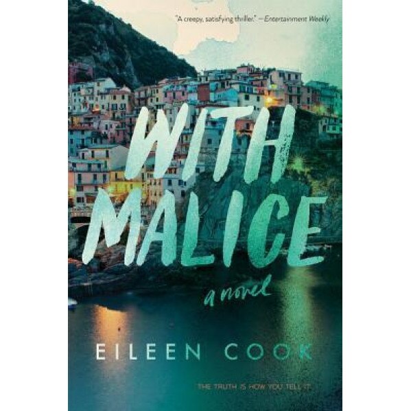 With Malice, Eileen Cook (Author)