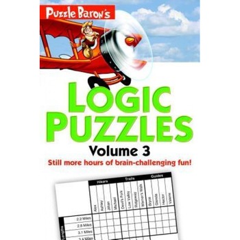 Puzzle Baron's Logic Puzzles, Volume 3, Stephen P. Ryder (Author) Puzzle Baron's Logic Puzzles, Volume 3, Stephen P. Ryder (Author)