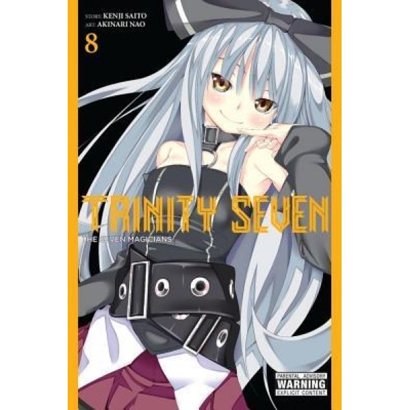 Trinity Seven, Vol. 8: The Seven Magicians, Kenji Saitou (Author)