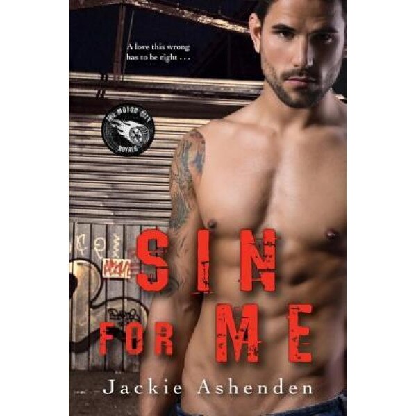 Sin for Me, Jackie Ashenden (Author)