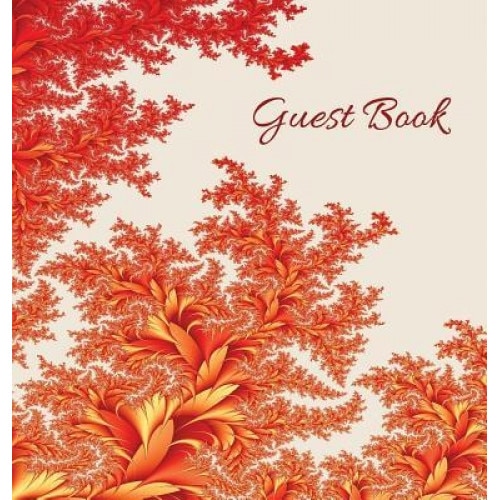 Guest Book (Hardback), Visitors Book, Comments Book, Guest Comments Book, House Guest Book, Party Guest Book, Vacation Home Guest Book: For Events, Fu, Angelis Publications (Prepared by)