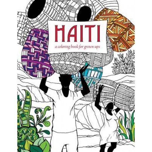 Haiti: A Coloring Book for Grown Ups, Richar (Illustrator)
