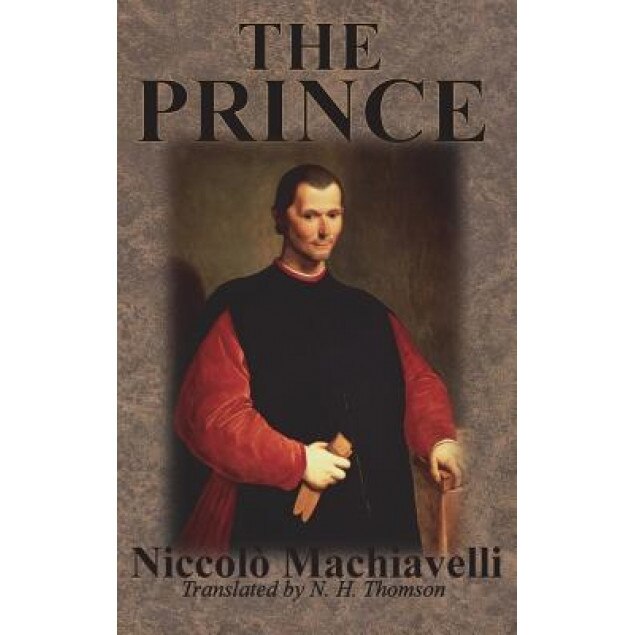 The Prince, Niccolo Machiavelli (Author)