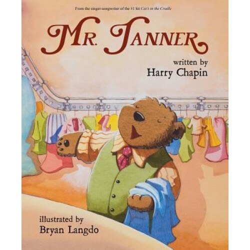 Mr. Tanner, Harry Chapin (Author)