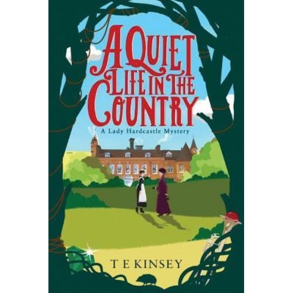 A Quiet Life in the Country, T. E. Kinsey (Author)