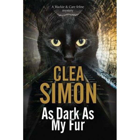 As Dark as My Fur, Clea Simon (Author)