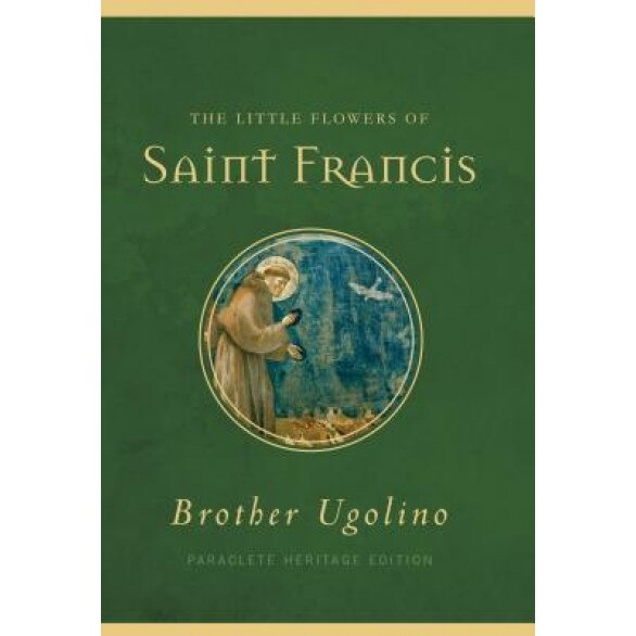 The Little Flowers of Saint Francis, Jon M. Sweeney (Author)