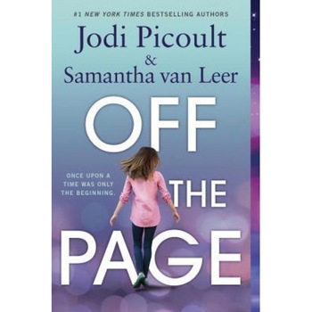 Off the Page, Jodi Picoult (Author) Off the Page, Jodi Picoult (Author)