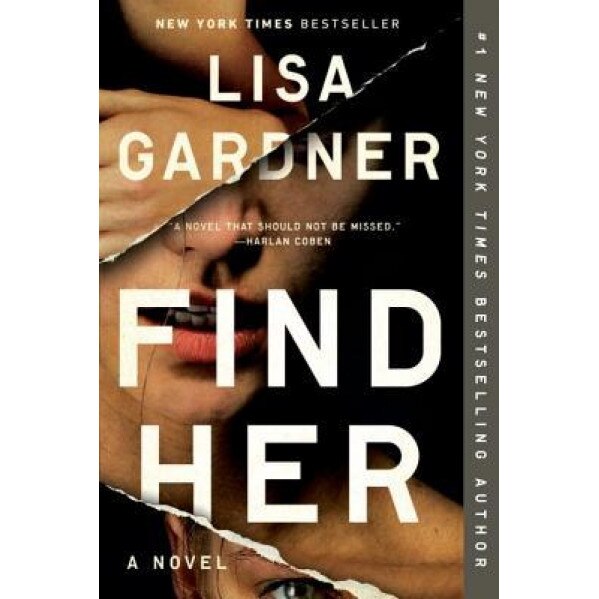 Find Her, Lisa Gardner (Author)