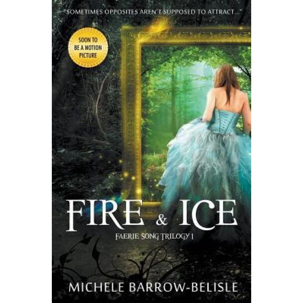 Fire and Ice Michele Barrow Belisle Author eMAG.ro