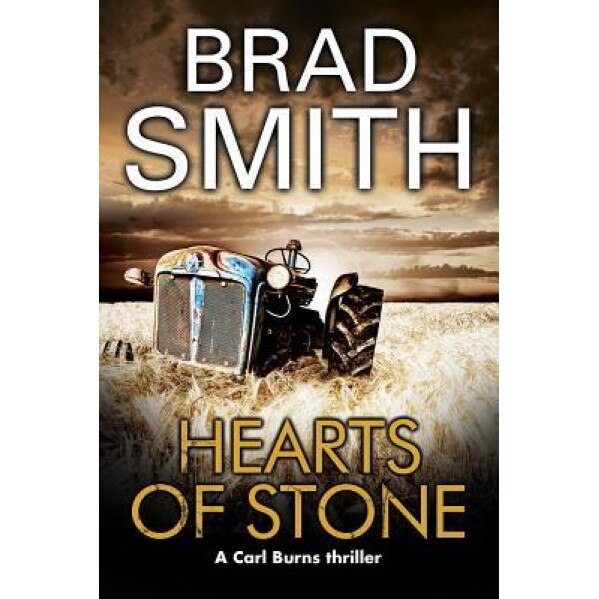 Hearts of Stone: Canadian Noir, Brad Smith (Author)