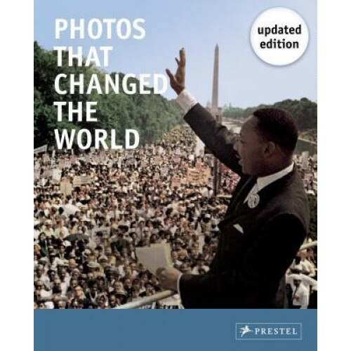 Photos That Changed the World, Peter Stepan (Author)
