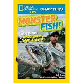 National Geographic Kids Chapters: Monster Fish, National Geographic Kids (Author) National Geographic Kids Chapters: Monster Fish, National Geographic Kids (Author)